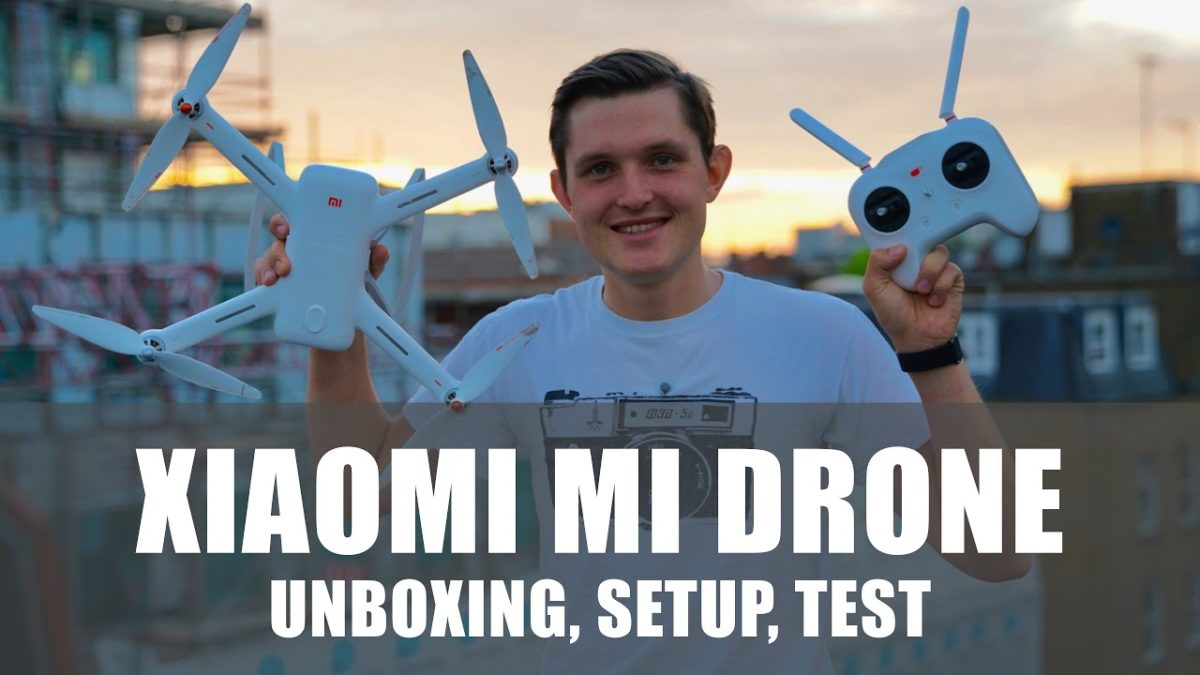 Xiaomi Mi Drone Review – Unboxing, Setup and Test