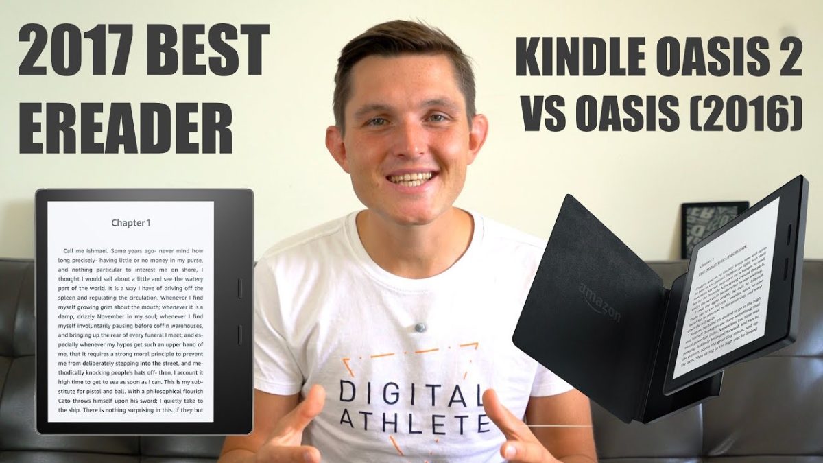 Best eReader 2017 – Kindle Oasis 2 vs 2016 Kindle Oasis